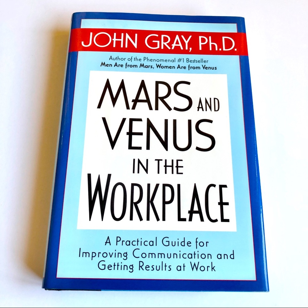 MARS AND VENUS IN THE WORKPLACE by JOHN GRAY, Ph.D. NEW Vintage Book